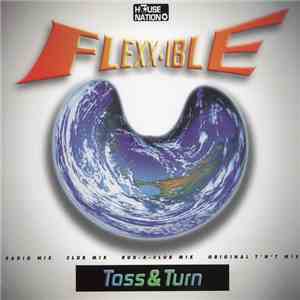 Toss & Turn - Flexx-Ible flac mp3 download