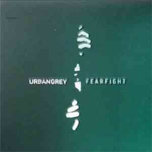 Urban Grey  - Fearfight download flac mp3