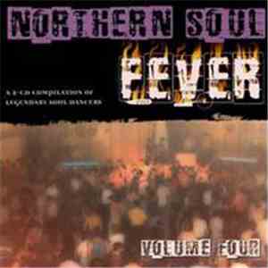 Various - Northern Soul Fever Volume Four download flac mp3