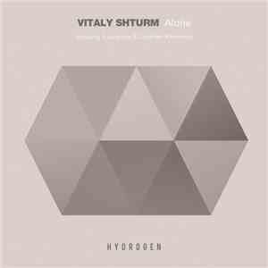 Vitaly Shturm - Alone download flac mp3