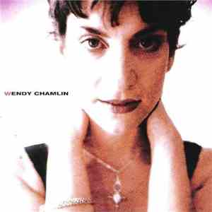 Wendy Chamlin - Wendy Chamlin download flac mp3