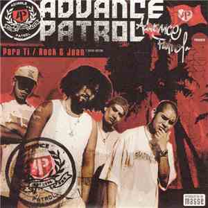 Advance Patrol - Para Ti / Rock & Juan download flac mp3