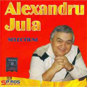 Alexandru Jula - Selecțiuni download flac mp3