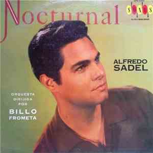 Alfredo Sadel - Nocturnal - Orquesta Dirigida Por Billo Frometa download flac mp3