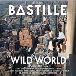 Bastille  - Wild World download flac mp3