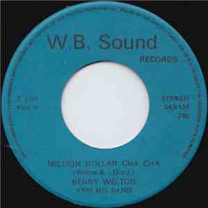 Benny Welton And His Band - Million Dollar Cha Cha / Infatuation download flac mp3