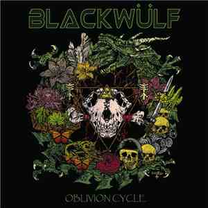 Blackwülf - Oblivion Cycle download flac mp3