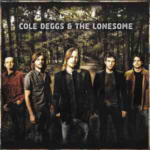 Cole Deggs & The Lonesome - Cole Deggs & The Lonesome download flac mp3