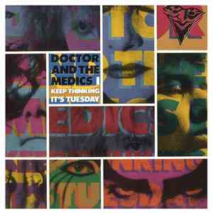Doctor And The Medics - I Keep Thinking It's Tuesday download flac mp3