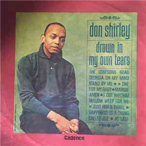 Don Shirley - Drown In My Own Tears download flac mp3