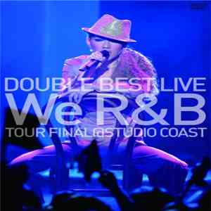 Double  - Double Best Live We R&B download flac mp3