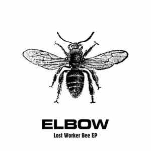 Elbow - Lost Worker Bee EP download flac mp3