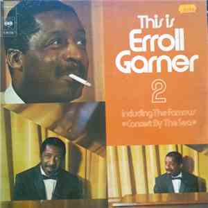 Erroll Garner - This Is Erroll Garner 2 download flac mp3