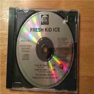 Fresh Kid Ice - Freak 'Em Down download flac mp3