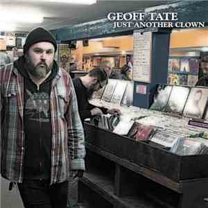 Geoff Tate  - Just Another Clown download flac mp3