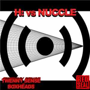 H vs Nuccle - Twenny Sense download flac mp3
