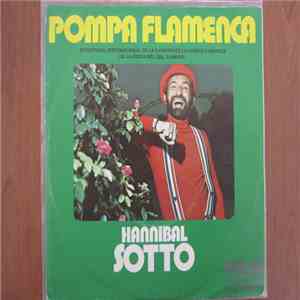 Hannibal Sotto - Pompa Flamenca / Volver, Volver download flac mp3