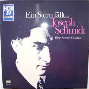 Joseph Schmidt - Ein Stern Fällt... download flac mp3