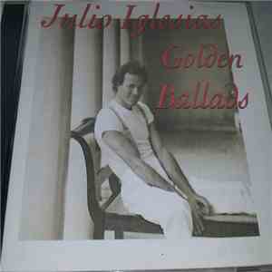 Julio Iglesias - Golden Ballads download flac mp3