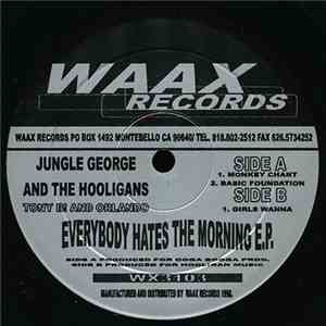 Jungle George And The Hooligans - Everybody Hates The Morning EP download flac mp3