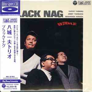 Kazuo Yashiro Trio - Black Nag download flac mp3