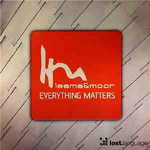 Leama & Moor - Everything Matters download flac mp3