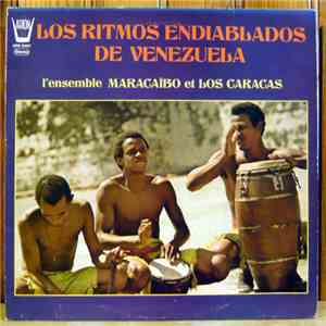 L'Ensemble Maracaibo Et Los Caracas - Los Ritmos Endiablados De Venezuela download flac mp3