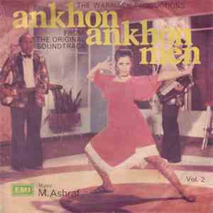 M. Ashraf - Ankhon Ankhon Men Vol. 2 download flac mp3
