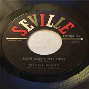 Marcie Blane - What Does A Girl Do ? / How Can I Tell Him? download flac mp3