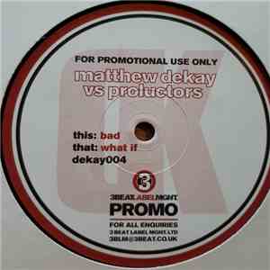 Matthew Dekay vs Proluctors - Bad flac mp3 download