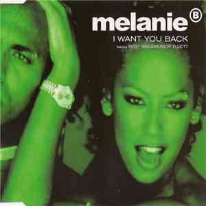 Melanie B Featuring Missy "Misdemeanor" Elliott - I Want You Back download flac mp3