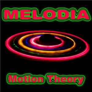 Melodia - Motion Theory download flac mp3