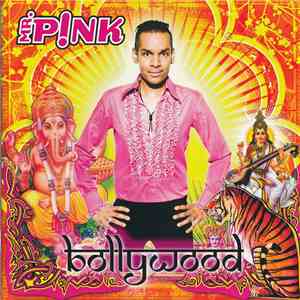 Mr. P!nk - Bollywood flac mp3 download