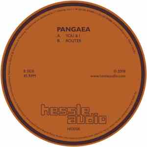 Pangaea  - You & I / Router download flac mp3