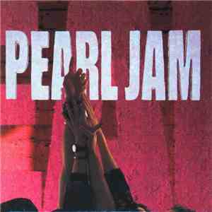 Pearl Jam - Ten download flac mp3