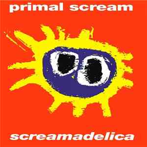 Primal Scream - Screamadelica download flac mp3