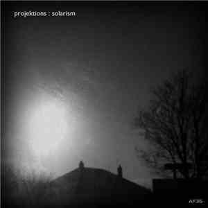 Projektions - Solarism download flac mp3
