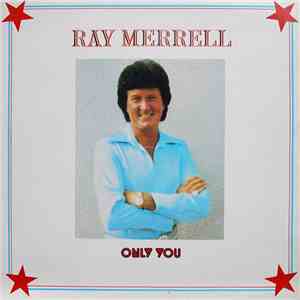 Ray Merrell - Only You download flac mp3