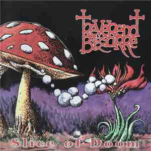 Reverend Bizarre - Slice Of Doom download flac mp3