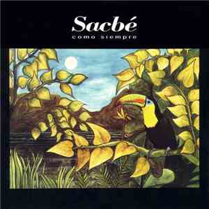 Sacbé - Como Siempre download flac mp3