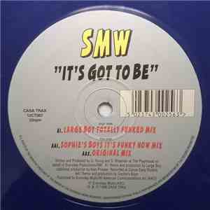 SMW - It's Got To Be download flac mp3