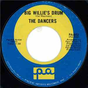 The Dancers  - Born On The Bayou / Big Willie's Drum download flac mp3