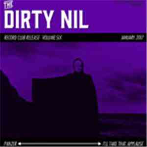 The Dirty Nil - The Dirty Nil Record Club Volume 6 download flac mp3