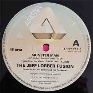 The Jeff Lorber Fusion - Monster Man / Magic Lady / Spur Of The Moment flac mp3 download