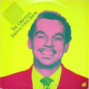 The Johnny Otis Show - The Original Johnny Otis Show download flac mp3