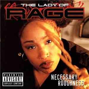 The Lady Of Rage - Necessary Roughness download flac mp3