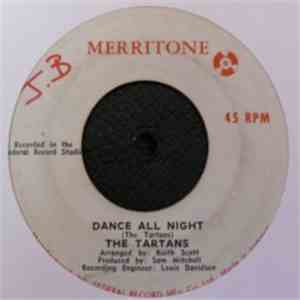 The Tartans - Dance All Night / What Can I Do download flac mp3
