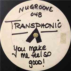 Transphonic - You Make Me Feel So Good download flac mp3