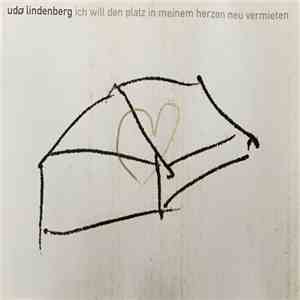 Udo Lindenberg - Ich Will Den Platz In Meinem Herzen Neu Vermieten download flac mp3