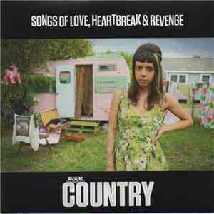 Various - Songs Of Love, Heartbreak & Revenge download flac mp3